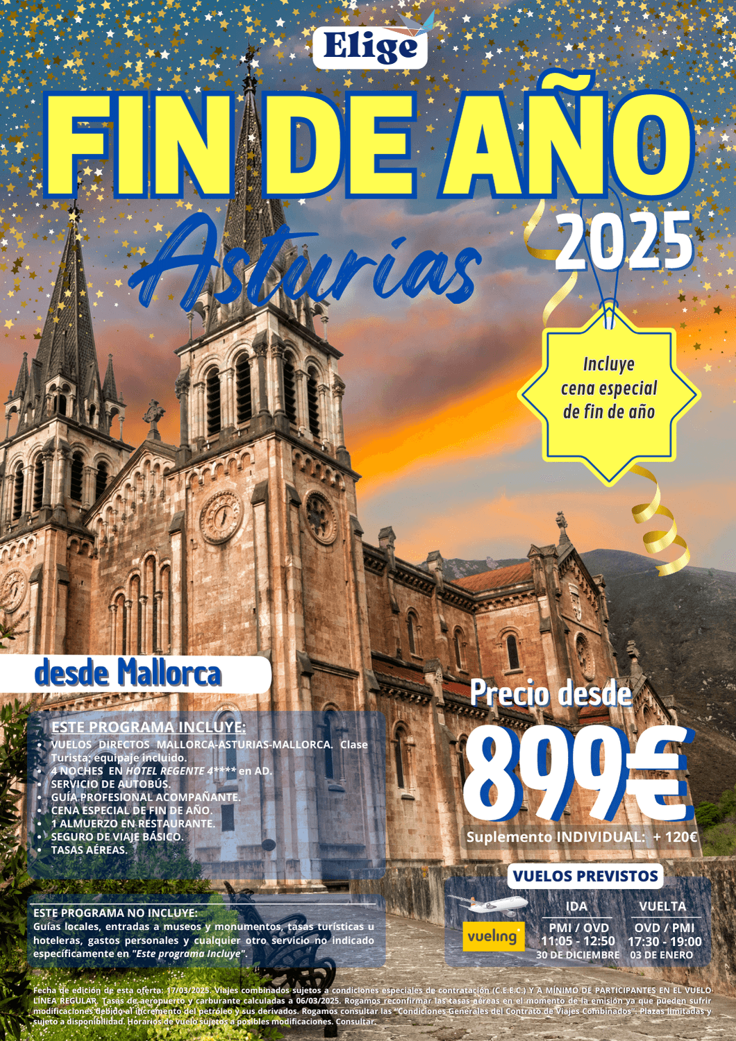 Especial Fin de Año 2025 en ASTURIAS, desde Mallorca con vuelo directo, hotel 4 estrellas, excursiones, guía acompañante, cena especial fin de año, para Agencias de Viajes con Elige Tu Viaje.